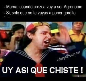 Y asi que chiste memes de agronomia